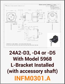 ACC - INFM0301.A 24A2-D3, -D4, or -D5 with Model 5968 L-Bracket installed (with Accessory Shaft)